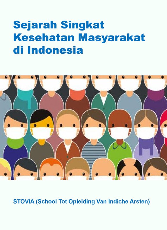 Book Cover: Sejarah Singkat Kesehatan Masyarakat di Indonesia